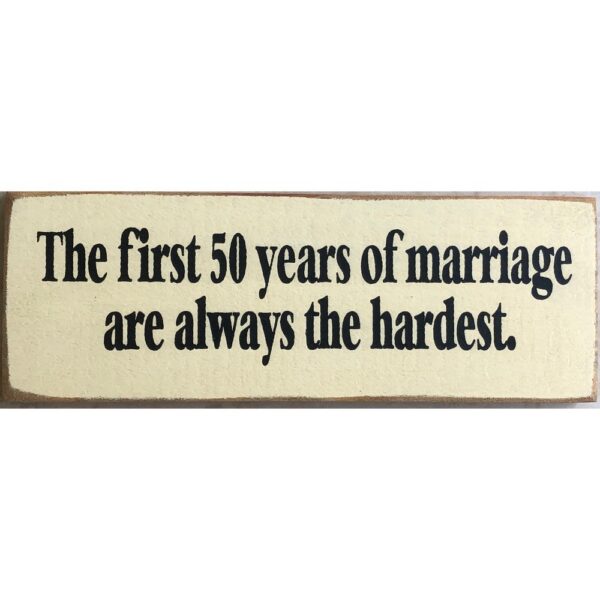 Wood Rustic Tile - First 50 Years of Marriage