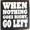 Wood Rustic Tile - When Nothing Goes Right